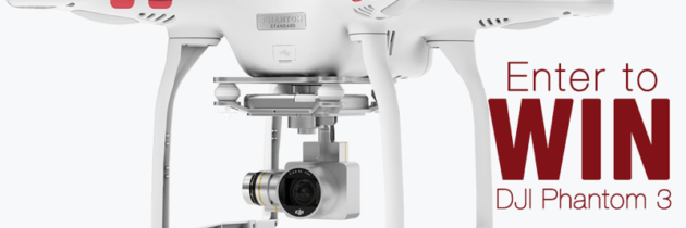 DJI Phantom 3 Giveaway Announcement